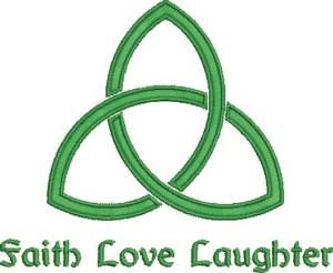 Picture of Faith Love Laughter Machine Embroidery Design