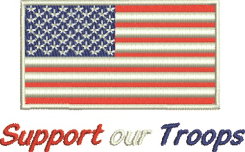Support Our Troops Flag Machine Embroidery Design