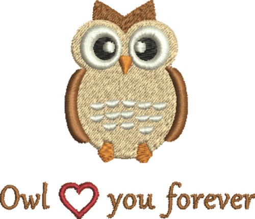 Owl Love You Forever Machine Embroidery Design