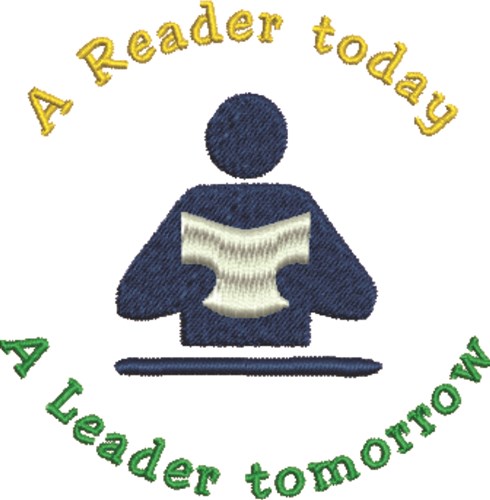 Reader Today Leader Tomorrow Machine Embroidery Design
