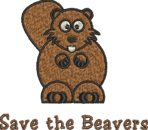Save Beavers Machine Embroidery Design