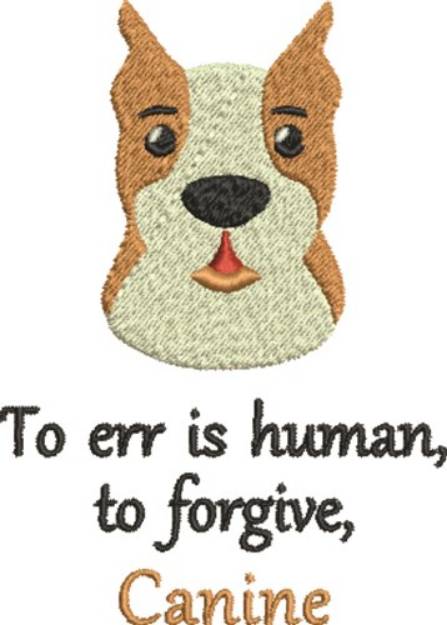 Picture of Canine Forgive Machine Embroidery Design