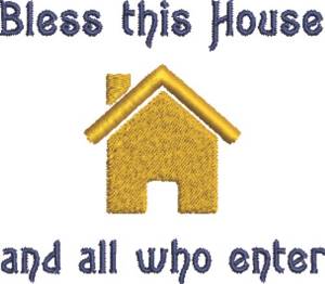 Picture of Bless House Machine Embroidery Design