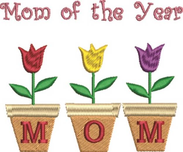Picture of Mom Year Machine Embroidery Design