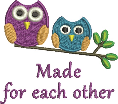 Made For Each Other Machine Embroidery Design