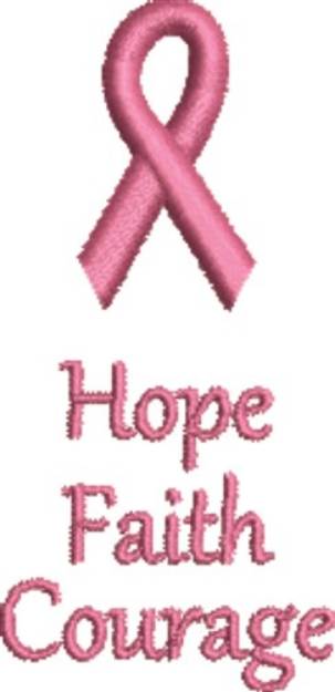 Picture of Pink Ribbon Hope Faith Machine Embroidery Design