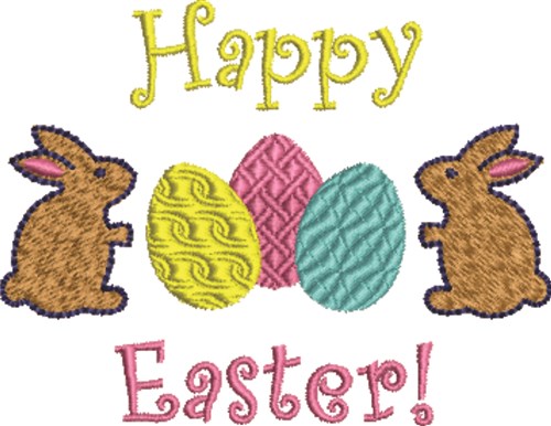 Happy Easter Bunny Eggs Machine Embroidery Design