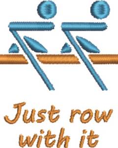 Picture of Just Row With It Machine Embroidery Design