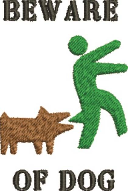 Picture of Beware Of Dog Machine Embroidery Design