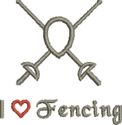I Love Fencing Machine Embroidery Design