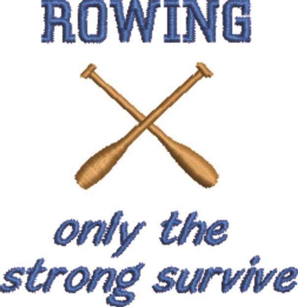 Picture of Rowing Strong Machine Embroidery Design