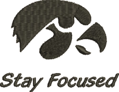 Stay Focused Machine Embroidery Design