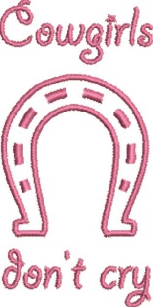 Picture of Cowgirls Dont Cry Machine Embroidery Design