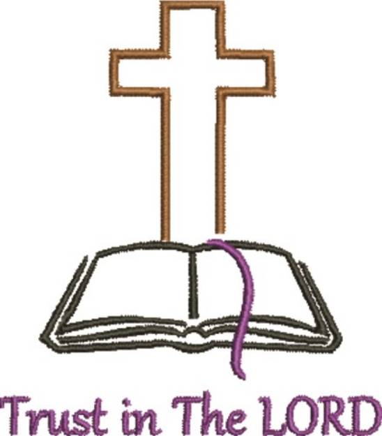 Picture of Trust The Lord Machine Embroidery Design