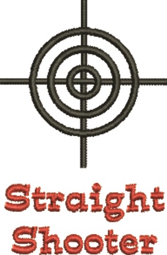 Straight Shooter Machine Embroidery Design