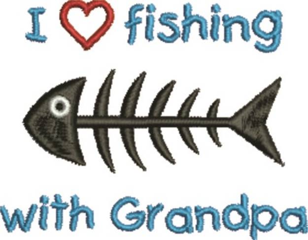 Picture of Fishing Wtih Grandpa Machine Embroidery Design