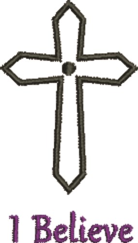 Crucifix I Believe Machine Embroidery Design
