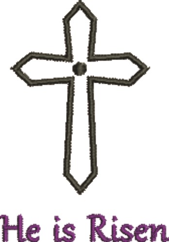 Crucifix He Is Risen Machine Embroidery Design
