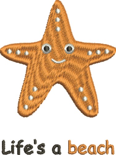 Lifes A Beach Starfish Machine Embroidery Design