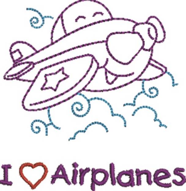 Picture of I Love Airplanes Machine Embroidery Design