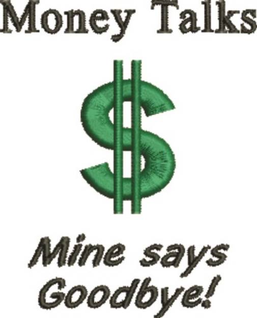 Picture of Money Talks Machine Embroidery Design