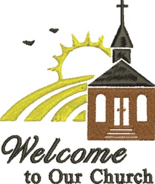 Picture of Welcome To Our Church Machine Embroidery Design