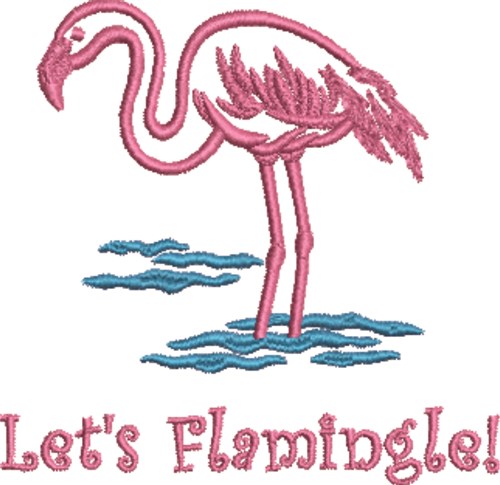 Lets Flamingle! Machine Embroidery Design