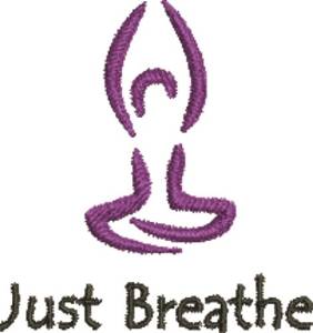Picture of Just Breathe Machine Embroidery Design