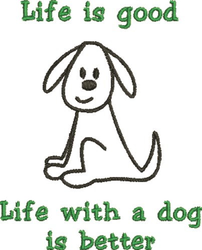 Life With A Dog... Machine Embroidery Design