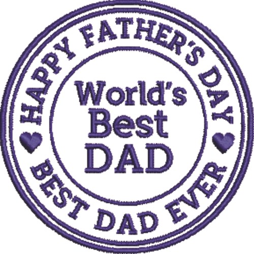 Worlds Best Dad Machine Embroidery Design