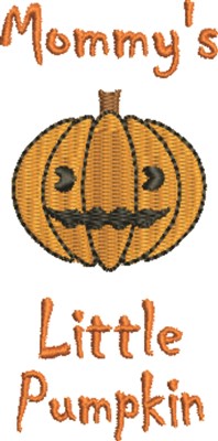 Mommys Pumpkin Machine Embroidery Design
