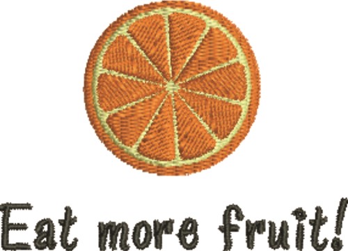 Eat Fruit Machine Embroidery Design