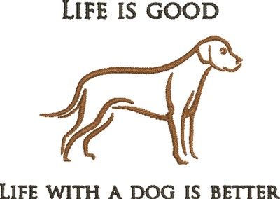 Life With Dog Machine Embroidery Design
