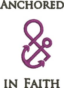 Picture of Anchored In Faith Machine Embroidery Design