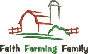 Picture of Faith Farming Family Machine Embroidery Design
