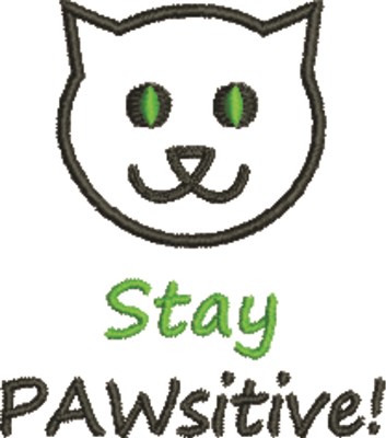 Stay Pawsitive Machine Embroidery Design