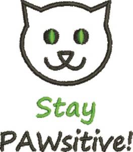 Picture of Stay Pawsitive Machine Embroidery Design