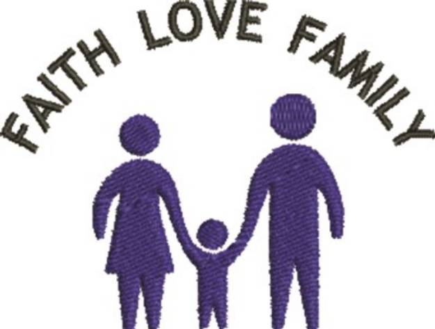 Picture of Faith Love Family Machine Embroidery Design