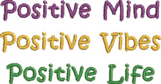 Picture of Positive Mind Machine Embroidery Design