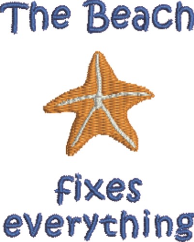 Beach Fixes Everything Machine Embroidery Design