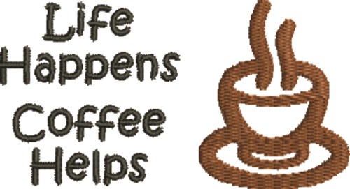 Coffee Helps Machine Embroidery Design