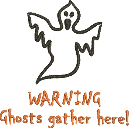 Ghost Warning Machine Embroidery Design