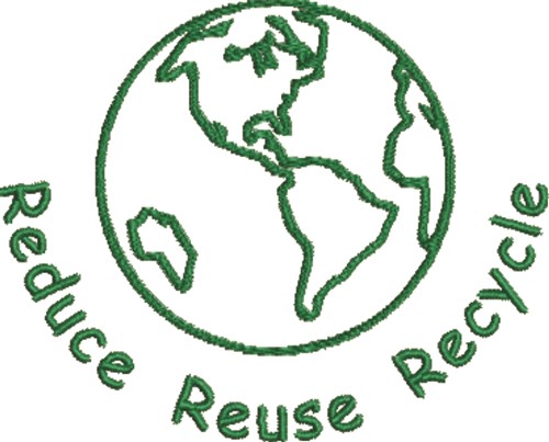 Reduce Reuse Recycle Machine Embroidery Design