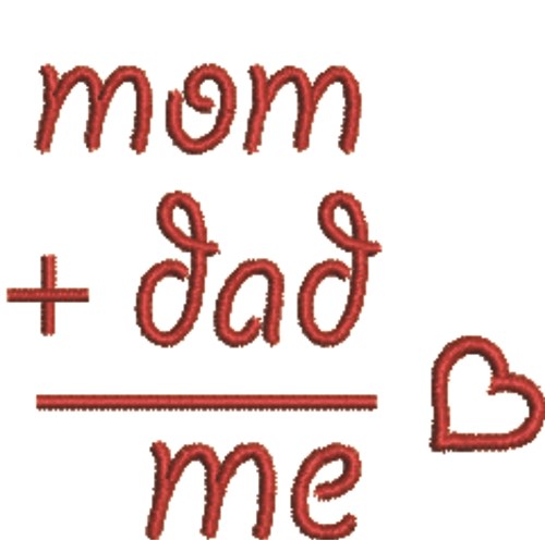 Mom, Dad & Me Machine Embroidery Design