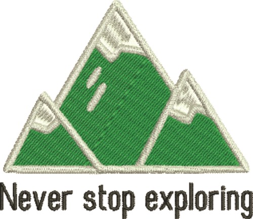 Never Stop Exploring Machine Embroidery Design