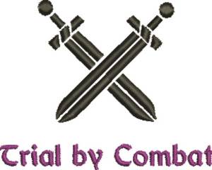 Picture of Trial by Combat Machine Embroidery Design