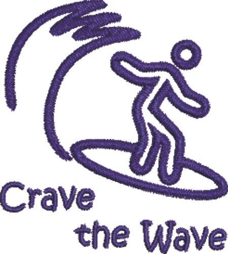 Crave The Wave Machine Embroidery Design