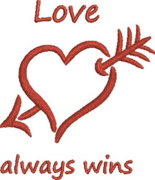Picture of Love Always Wins Machine Embroidery Design