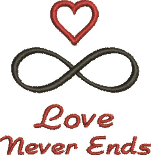 Love Never Ends Machine Embroidery Design