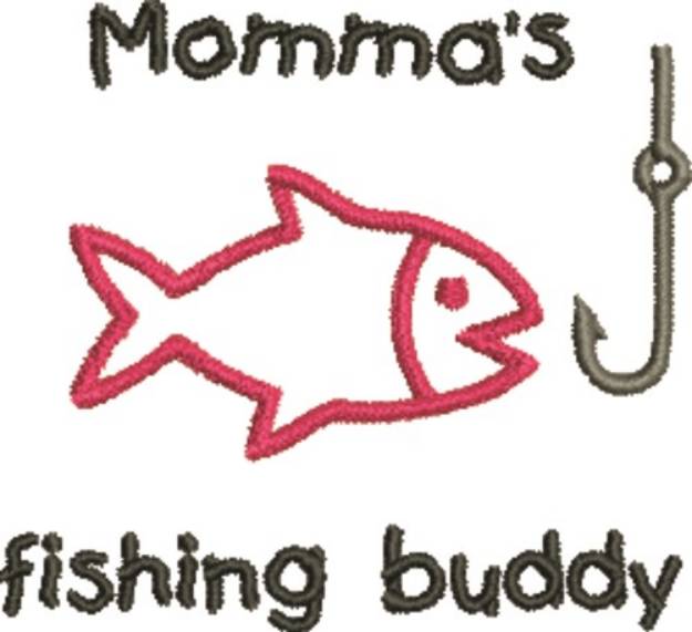 Picture of Momma's Fishing Buddy Machine Embroidery Design
